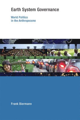 Utrecht University) Biermann, Frank (Research Professor - Earth System Governance, Häftad