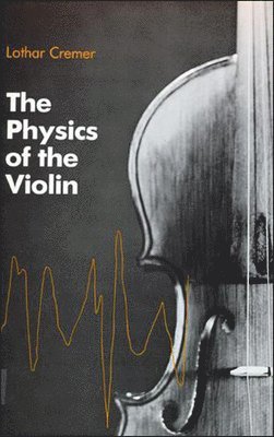 bokomslag Physics of the Violin