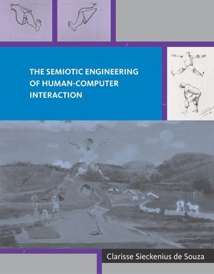 bokomslag The Semiotic Engineering of Human-Computer Interaction