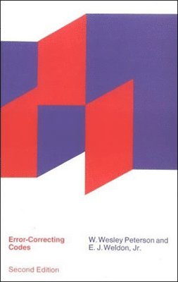 W. Wesley Peterson, E. J. Weldon Jr. - Error-Correcting Codes, Häftad