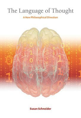 Susan (Professor) Schneider - The Language of Thought, Häftad