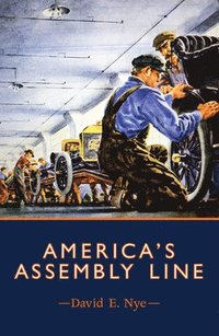 bokomslag America's Assembly Line