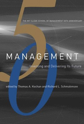 Thomas A. Kochan, Richard Schmalensee - Management, Häftad