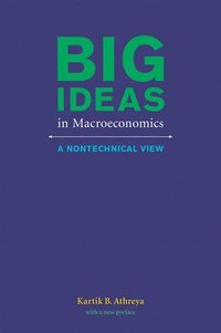 bokomslag Big Ideas in Macroeconomics