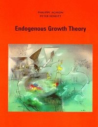 bokomslag Endogenous Growth Theory