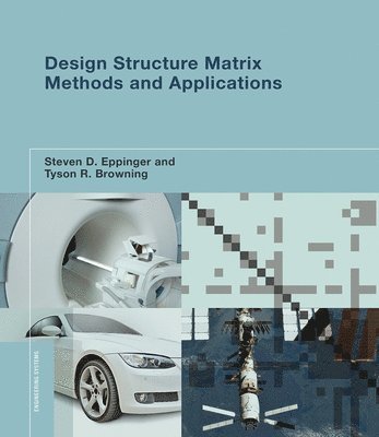 bokomslag Design Structure Matrix Methods and Applications