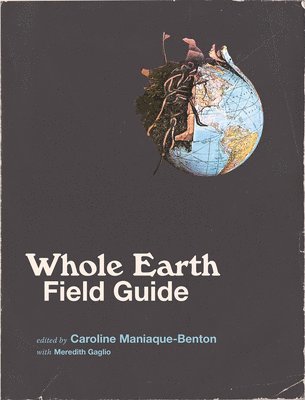 bokomslag Whole Earth Field Guide