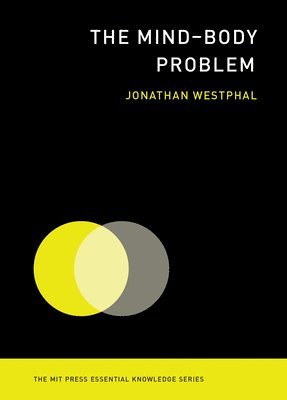 Jonathan Westphal - Mind–Body Problem, Häftad