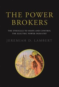 bokomslag The Power Brokers