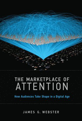 The Marketplace of Attention 1