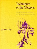 Jonathan Crary - Techniques of the Observer, Häftad