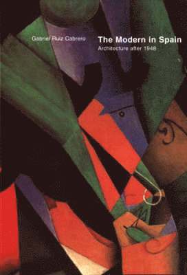 Gabriel Ruiz Cabrero - Modern in Spain, Häftad
