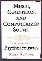 bokomslag Music, Cognition, and Computerized Sound