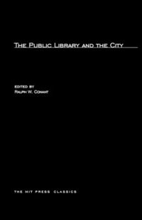 bokomslag Public Library and the City