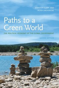 bokomslag Paths to a green world - the political e