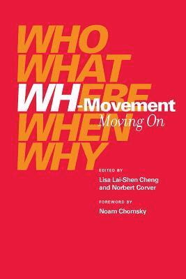 Lisa Lai-Shen Cheng, Norbert Corver - WH-Movement, Häftad