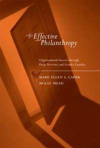 bokomslag Effective Philanthropy: Organizational Success Through Deep Diversity and Gender Equality