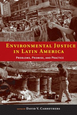 Environmental Justice in Latin America 1