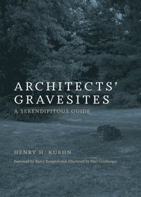 bokomslag Architects' Gravesites