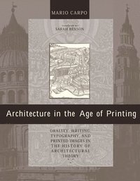 bokomslag Architecture in the Age of Printing