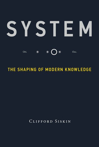 Clifford Siskin - System, Häftad
