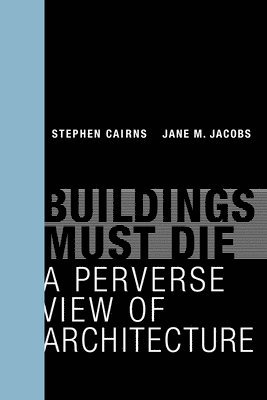 Buildings Must Die 1