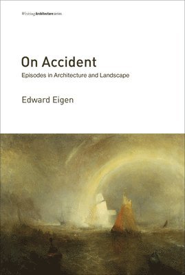 Edward Eigen - On Accident, Häftad