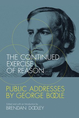 Brendan Dooley - Continued Exercise of Reason, Häftad