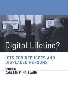 Carleen (Pennsylvania State University) Maitland - Digital Lifeline?, Häftad