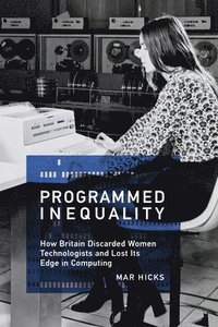 bokomslag Programmed Inequality