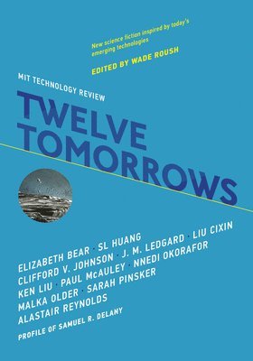 bokomslag Twelve Tomorrows