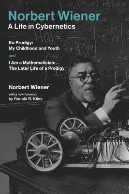 Norbert WienerA Life in Cybernetics 1