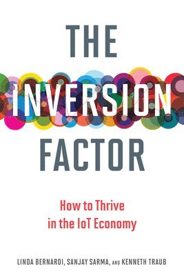 Linda Bernardi, Sanjay Sarma, Kenneth Traub - Inversion Factor, Häftad