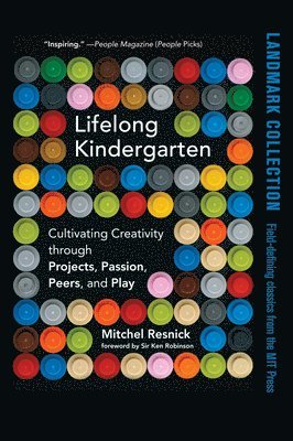 Mitchel Resnick - Lifelong Kindergarten, Häftad