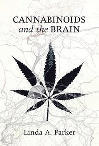 bokomslag Cannabinoids and the Brain