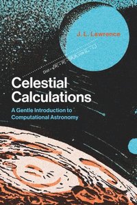 bokomslag Celestial Calculations
