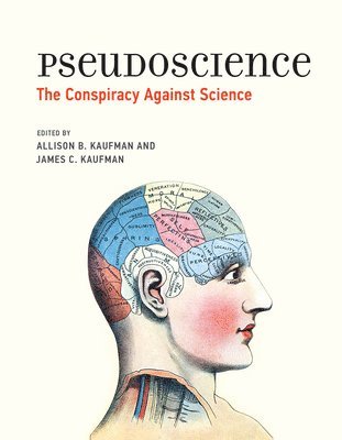 Allison B. Kaufman, James C. Kaufman - Pseudoscience, Häftad