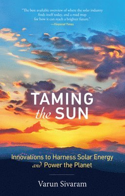 Taming the Sun 1