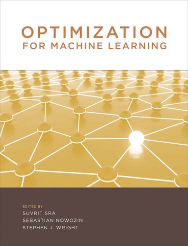 Suvrit Sra, Sebastian Nowozin, Stephen J. Wright - Optimization for Machine Learning, Häftad