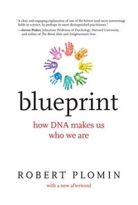 bokomslag Blueprint: How DNA Makes Us Who We Are