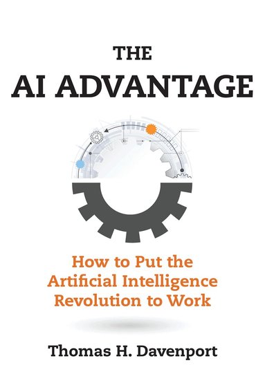 Thomas H. Davenport - AI Advantage, Häftad