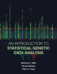 bokomslag An Introduction to Statistical Genetic Data Analysis