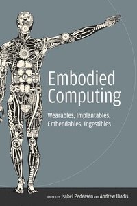 bokomslag Embodied Computing