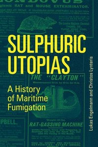 bokomslag Sulphuric Utopias