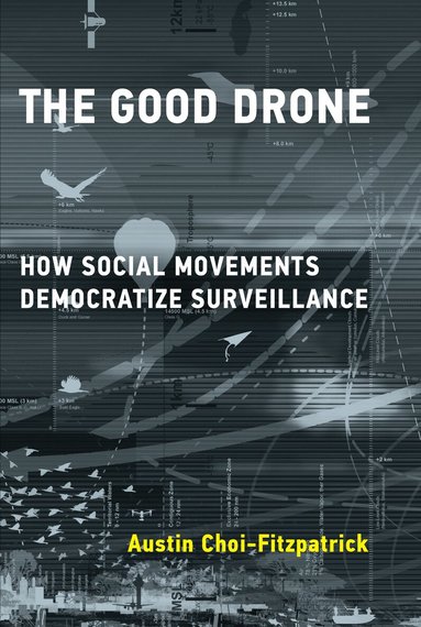 Austin Choi-Fitzpatrick - Good Drone, Häftad