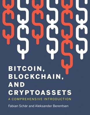 bokomslag Bitcoin, Blockchain, and Cryptoassets