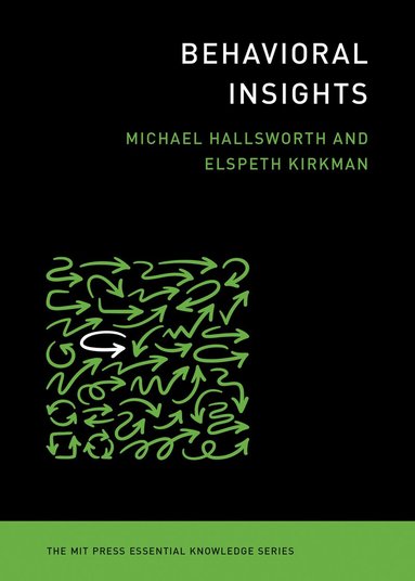 Michael Hallsworth - Behavioral Insights, Häftad