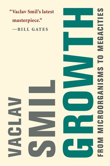 Vaclav Smil - Growth, Häftad