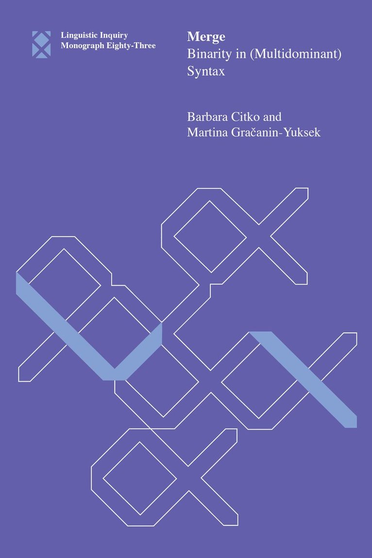 Barbara Citko, Martina Gracanin-Yuksek - Merge, Häftad