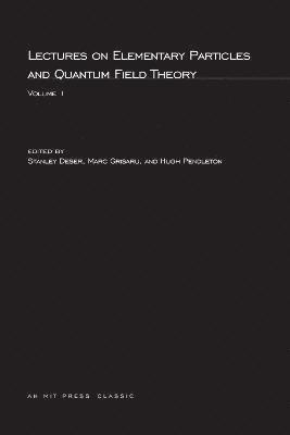 Stanley Deser, Marc Grisaru, Hugh Pendleton - Lectures On Elementary Particles and Quantum Field Theory, Häftad